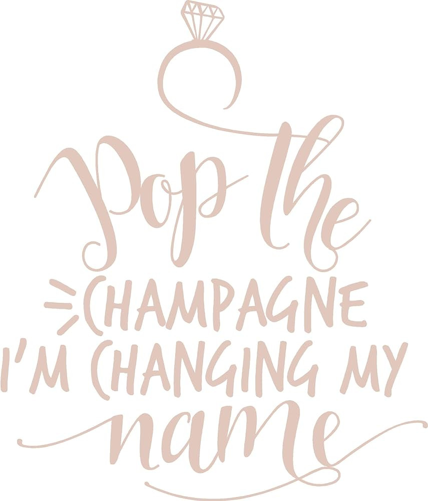 Heat Transfer Iron on DIY Shirt Pop The Champagne I'm Getting Married Funny Shirt (Rose Gold) | Amazon (US)
