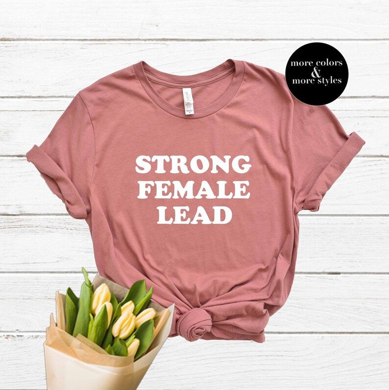 Strong Female Lead T-Shirt | Aesthetic Shirt | Girl Power Sweatshirt |  Tank Top | Feminist Shirt... | Etsy (US)