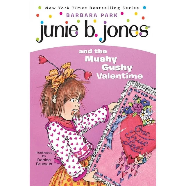 Junie B. Jones: Junie B. Jones and the Mushy Gushy Valentime (Paperback) | Walmart (US)