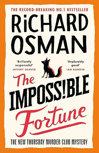 The Impossible Fortune: The new novel in the multi-million copy bestselling murder mystery series... | Amazon (UK)