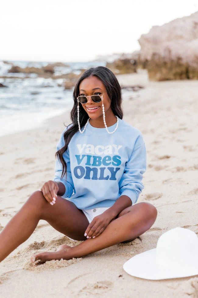 Vacay Vibes Only Light Blue Graphic Sweatshirt | The Pink Lily Boutique