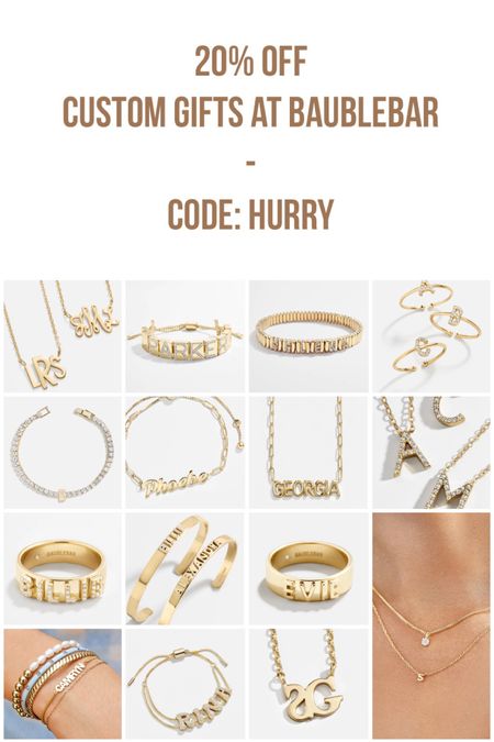 20% off Custom Gifts at Baublebar 
Code: HURRY 
Initials & Personalized jewelry 



#LTKsalealert