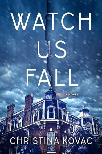 Watch Us Fall: A Novel | Amazon (US)