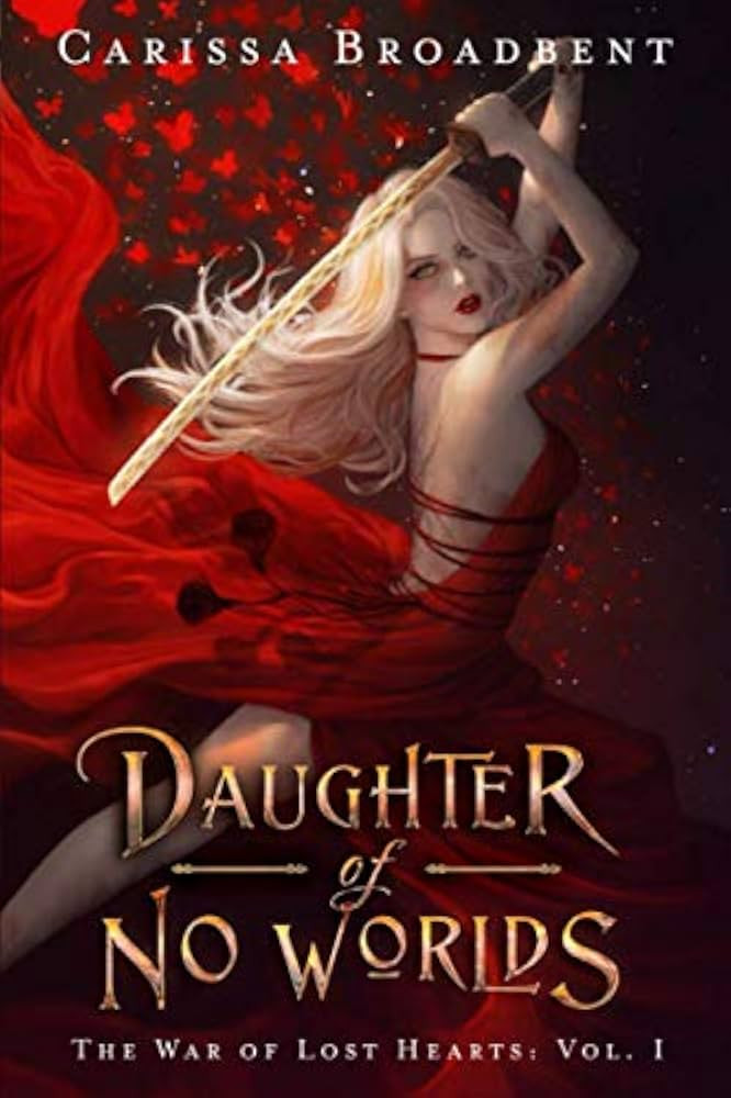 Daughter of No Worlds (The War of Lost Hearts) | Amazon (US)
