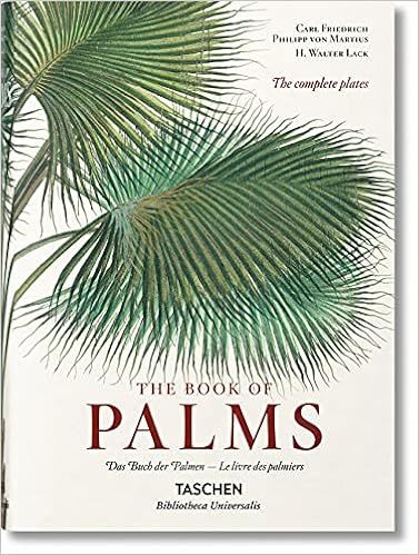von Martius. The Book of Palms    Hardcover – Download: Adobe Reader, February 26, 2015 | Amazon (US)