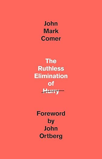 The Ruthless Elimination of Hurry: How to Stay Emotionally Healthy and Spiritually Alive in the C... | Amazon (US)