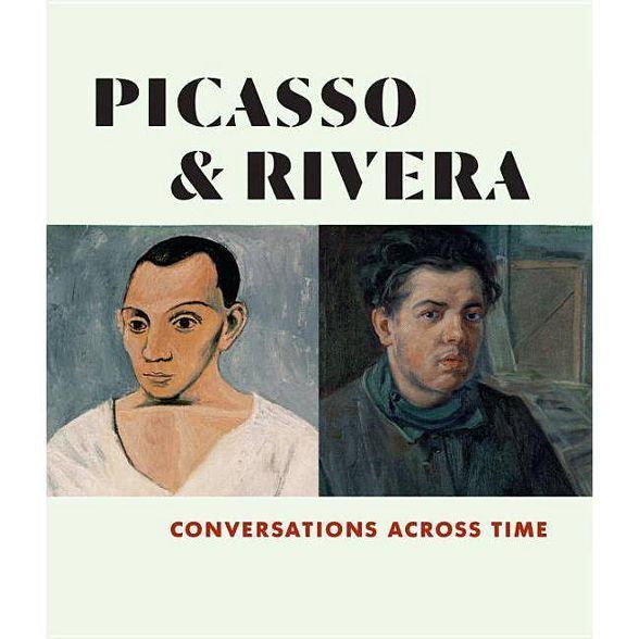 Picasso and Rivera - by  Michael Govan & Diana Magaloni (Hardcover) | Target