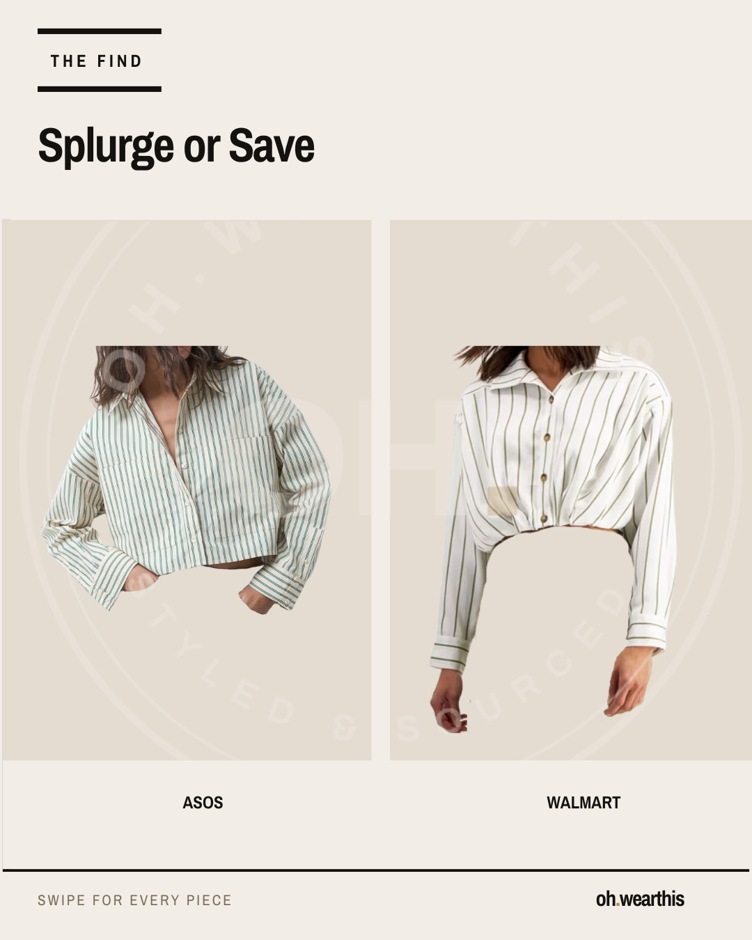 Splurge or save? 👀 Same striped-shirt energy, two very different price points. 

The ASOS version gives you that effortless oversized look, while the Walmart find gets the look for less. 

Either way, this is the kind of piece you’ll wear on repeat with denim, trousers, shorts and layered under jackets all season.

Which are you choosing — splurge or save? 🤍

#LTKFinds #LTKStyleTip #LTKSeasonal #SplurgeOrSave #WalmartFashion #ASOS #AffordableFashion #StripedShirt #FallStyle #FallFashion #WardrobeEssentials #EverydayStyle 

 #LTKootd #LTKSeasonal #LTKSaleAlert