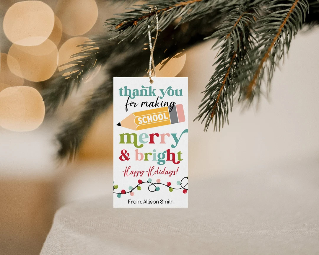Printable Thank You for Making School Merry and Bright Gift Tag, Teacher Christmas Gift Tags, Edi... | Etsy (US)