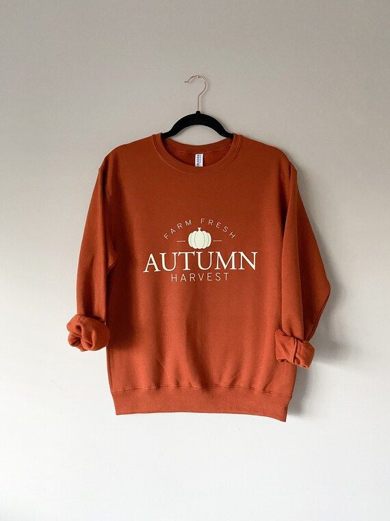 Fall Sweatshirt / Autumn Harvest / Burnt Orange - Etsy | Etsy (US)