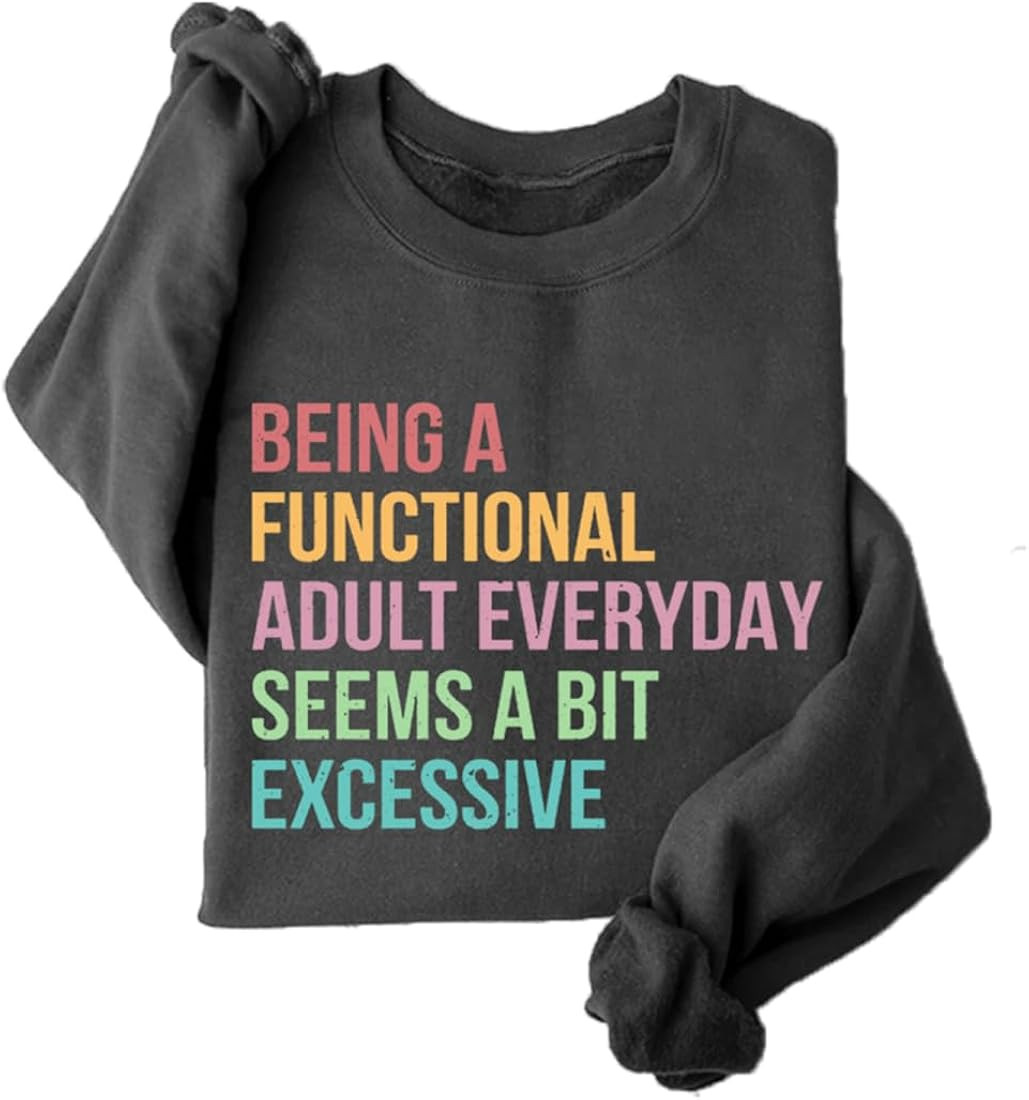 Funny Sweatshirt Women's Sarcastic Sayings Fleece Lined Sweatshirt Being a Functional Adult Every... | Amazon (US)