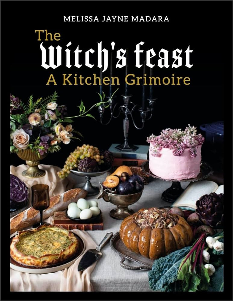 The Witch's Feast: A Kitchen Grimoire | Amazon (US)