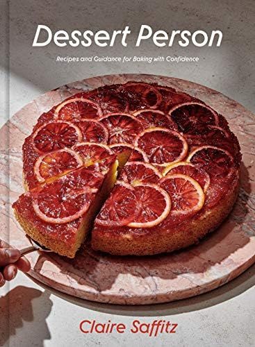 Dessert Person: Recipes and Guidance for Baking with Confidence | Amazon (US)