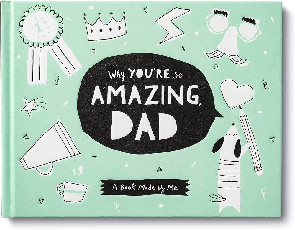 Why You’re So Amazing, Dad: A Book Made by Me | Amazon (US)