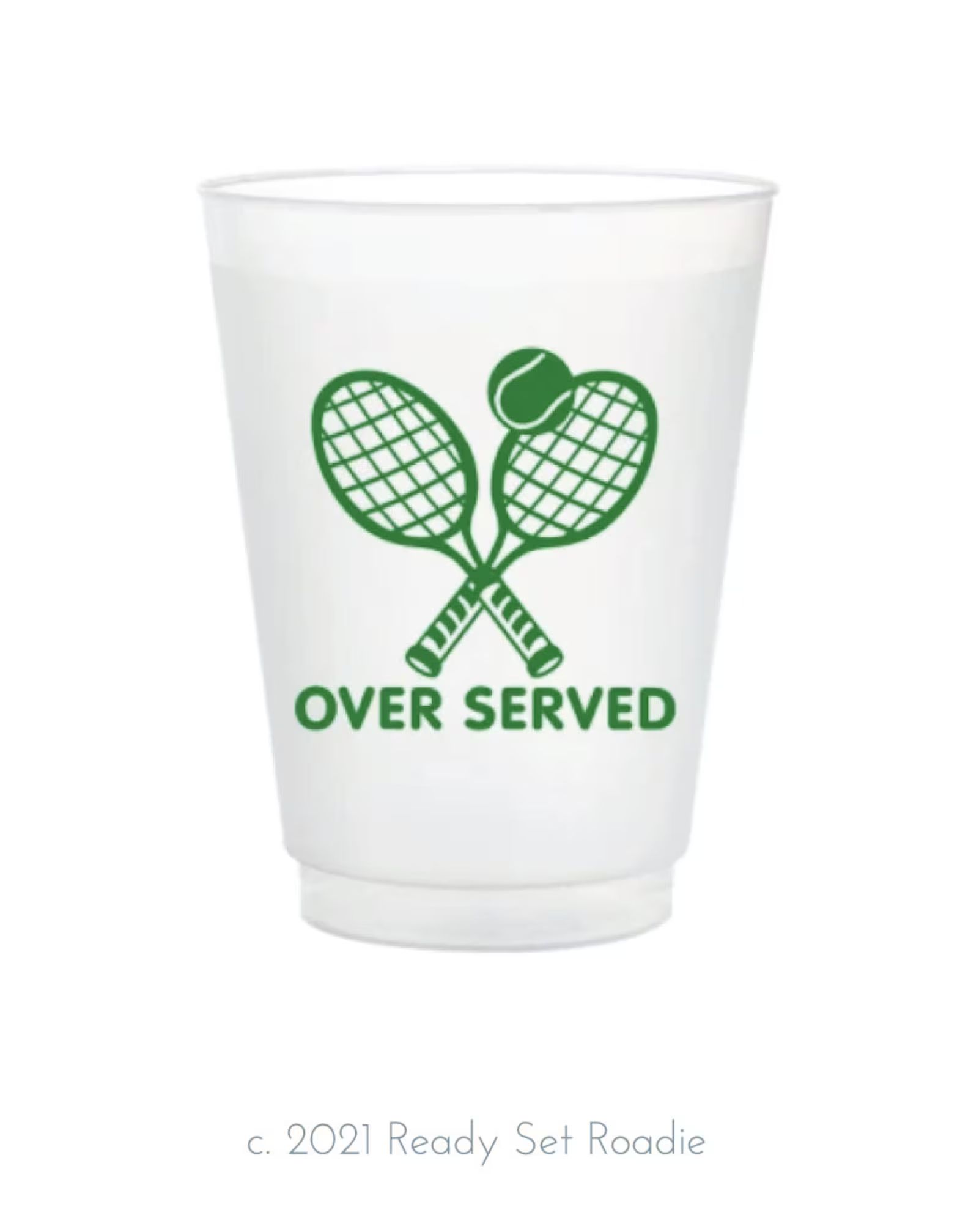 Reusable Shatterproof Cup, Overserved - Tennis , Tennis Roadie Cup, Tennis Gift, Tennis Team Gift... | Etsy (US)