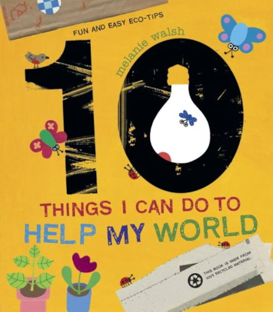 10 Things I Can Do to Help My World | Amazon (US)