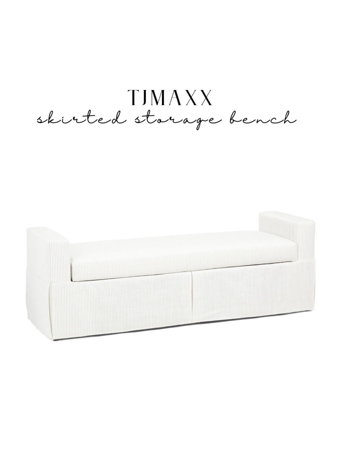 60 inch skirted storage bench!! Great deal! Lillian august tjmaxx furniture 

#LTKStyleTip #LTKSaleAlert #LTKHome