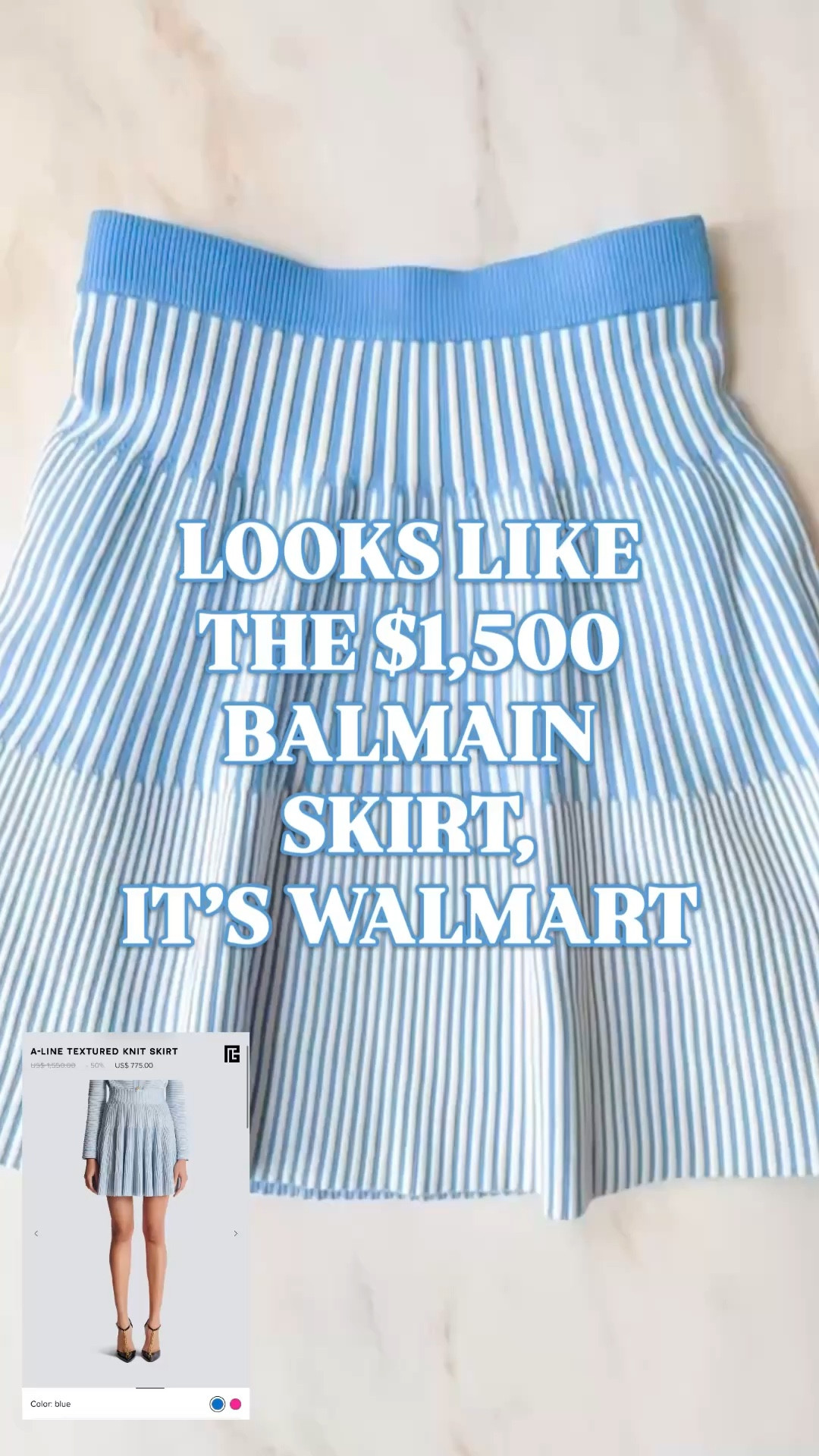 The Balmain A-Line Textured Knit Skirt Is $1,500. This One Is $24 at Walmart.

The Balmain A-line textured knit skirt retails for $1,500.

Walmart just did the similar look for $22.

Same ribbed knit construction. Same graduated vertical stripe. Same A-line silhouette that flares exactly the way it’s supposed to — structured at the waist, full through the hem, intentional in every direction. The kind of skirt that makes a white tee look like it was styled by someone with a very serious fashion budget.

43% cotton, 32% modal, 25% nylon. Soft with real substance. The knit holds its shape and its silhouette. Tiered construction. Pull-on elastic waist. 17.5 inches long. Runs true to size. Available XS–4X. 

There is also a matching ruffle tank — Walmart made it a full set moment.

It works for:
	∙	Spring vacation that looks elevated
	∙	Resort and beach vacation dressing
	∙	Farmers market to rooftop without changing
	∙	A white fitted tee, a linen blazer, a striped tank

Balmain skirt dupe, Balmain dupe, designer skirt look for less, ribbed knit mini skirt, tiered mini skirt, A-line mini skirt, blue striped skirt, striped knit skirt, spring skirts 2026, spring outfits, vacation outfits beach, spring break outfit, resort wear outfit, preppy spring outfit, preppy summer outfit, coastal style outfit, Easter outfit women, Easter dress women, spring dresses, brunch outfit women, feminine spring outfit, affordable designer dupes, luxury look for less, Walmart fashion finds, Walmart spring fashion, Free Assembly skirt, knit skirt outfit, blue mini skirt, cute spring outfits, spring fashion 2026

#LTKFindsUnder100 #LTKFindsUnder50 #LookForLess #WalmartStyle #WalmartFinds 

#LTKTall #LTKSeasonal #LTKWorkwear