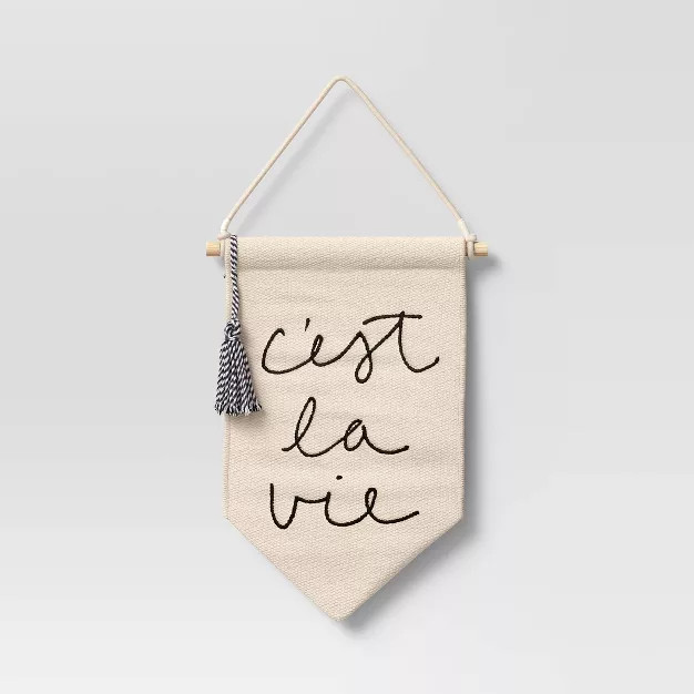 8" x 13.5" 'Ce'st la vie' Embroidered Banner Wall Hanging Cream - Threshold™ | Target