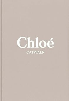 Chloe: The Complete Collections (Catwalk)      Hardcover – November 29, 2022 | Amazon (US)
