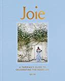 Joie: A Parisian's Guide to Celebrating the Good Life | Amazon (US)