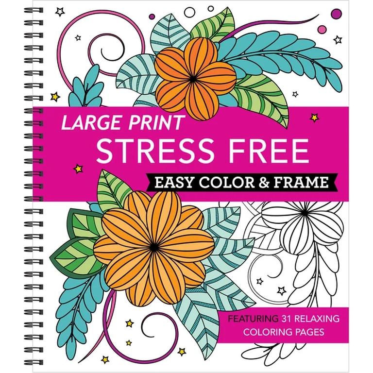 Color & Frame Large Print Easy Color & Frame - Stress Free (Adult Coloring Book), (Spiral-Bound) | Walmart (US)