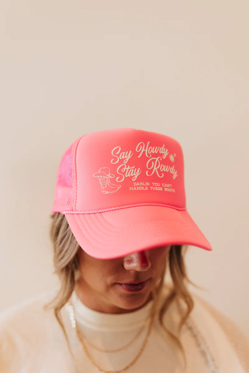 Pink Say Howdy, Stay Rowdy Trucker Hat | Shop Staykation