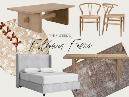 Last weeks follower faves! 

Bed, coffee table, dining chairs, console table, sofa table, entry table, rug, tree skirt, holiday decor, Christmas decor 

#LTKHoliday #LTKhome