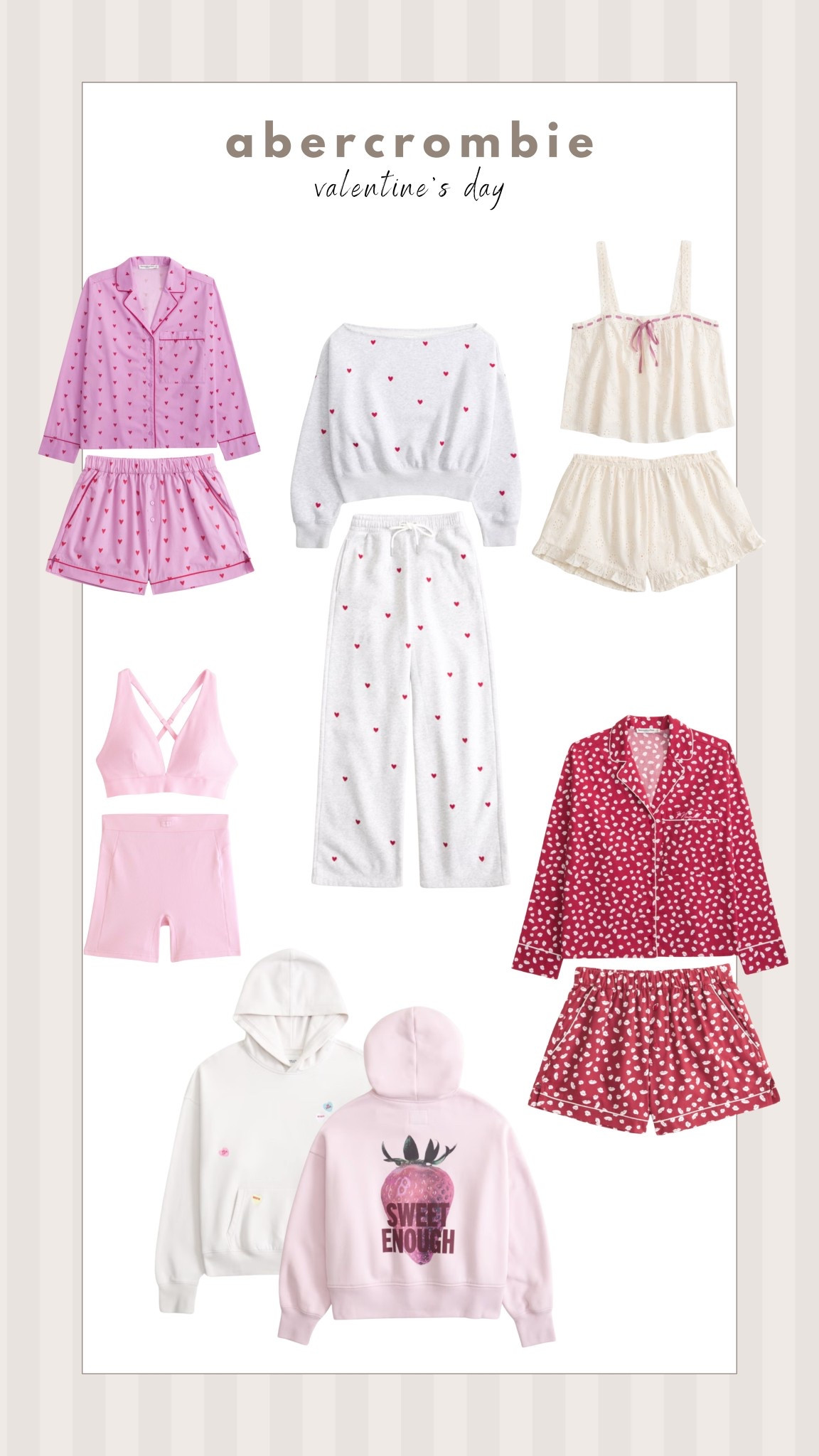 Valentine’s Day pajamas and loungewear 💕

@abercrombie