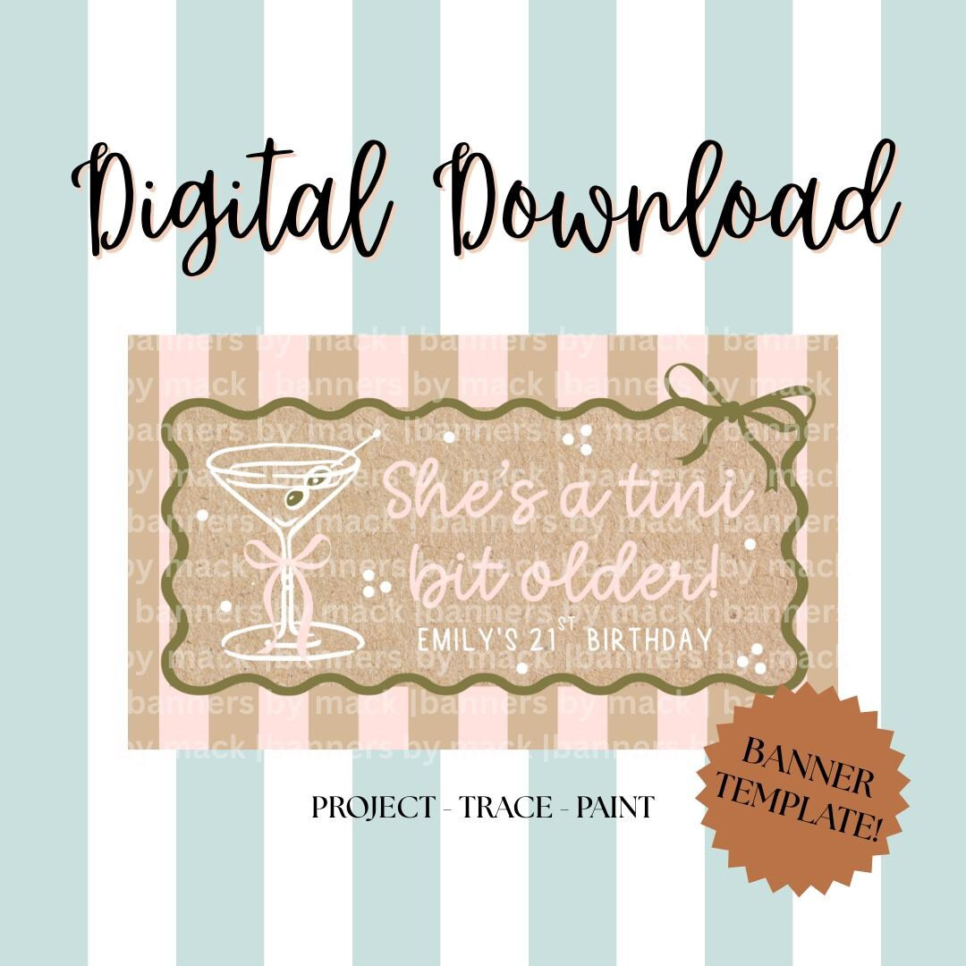 Tini Bit Older 21st Birthday Banner Template | Editable Canva Design (Digital Download) | Etsy (US)