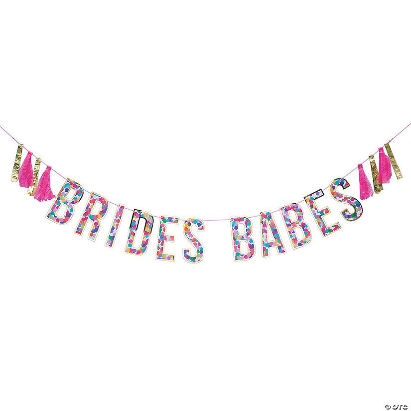 Brides Babes Bachelorette Party Garland | Oriental Trading Company