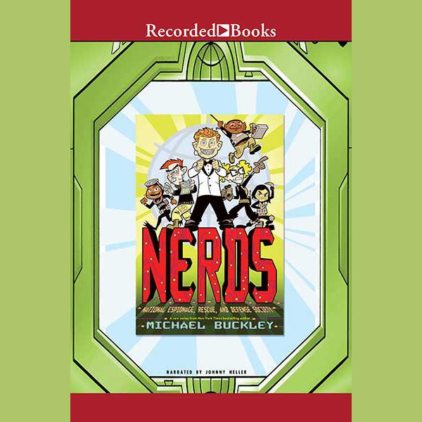 NERDS: National Espionage, Rescue, and Defense Society | Libro.fm (US)