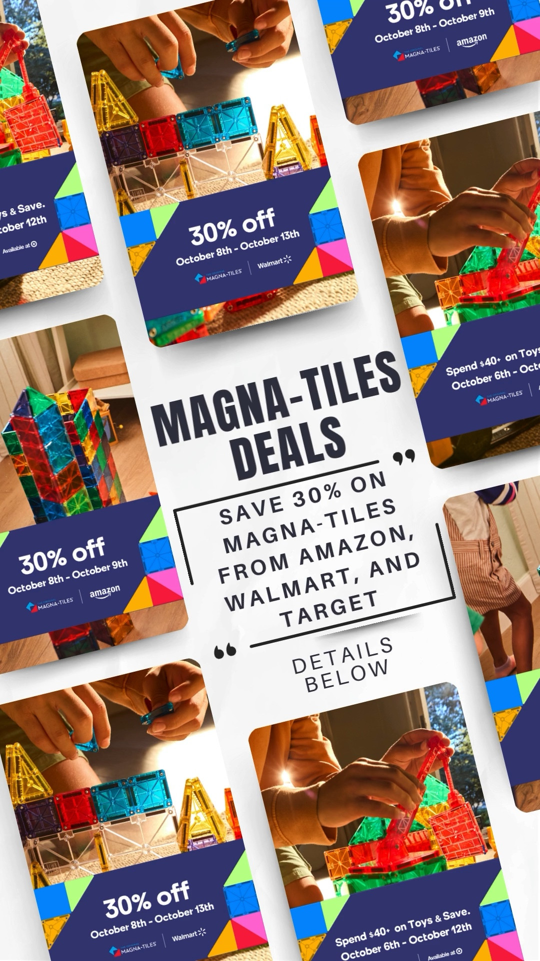 Target (10/6-10/12): Shop Target Circle Week - Spend $40 on toys get $10 off. Spend $75 on toys and get $20 off.
Amazon (10/8-10/9): Shop Prime Big Deal Days - 30% off select sets.
Walmart (10/8-10/13): Walmart Holiday Deals - Save 30% on Select MAGNA-TILES sets.

#LTKxPrimeDay #LTKSaleAlert #LTKGiftGuide