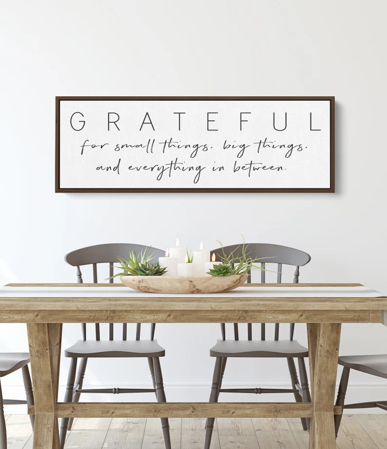 Grateful for The Small Things Big Things and Everything in Between | Grateful Sign for Dining Roo... | Etsy (US)