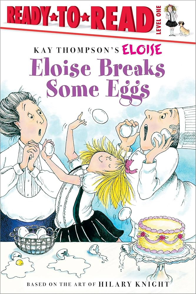 Eloise Breaks Some Eggs/Ready-to-Read: Ready-to-Read Level 1 | Amazon (US)