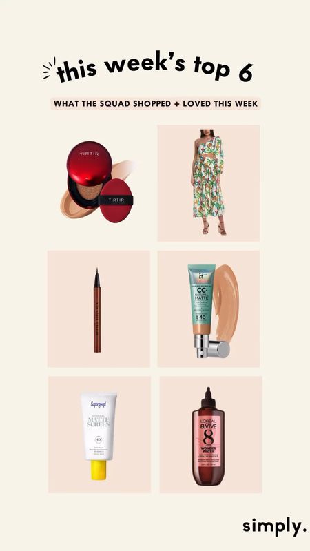 ICYMI: These are the top 6 products our squad shopped & loved this week! ✨

Tirtir Korean Cushion Foundation, Farm Rio Women Tropical Dress, Too faced
Better than Sex Mascara, It Cosmetics CC+ Cream Matte Foundation, Supergoop Mineral Matte Sunscreen, and L’Oréal Elvive 8 Wonder Water

#springoutfit
#vacationdress
#makeup
#skincare

#LTKbeauty