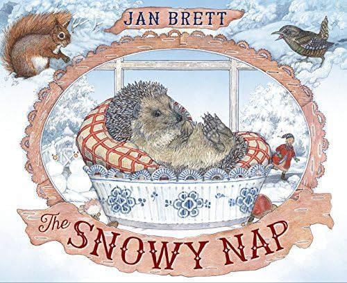 The Snowy Nap: Brett, Jan, Brett, Jan: 9780399170737: Amazon.com: Books | Amazon (US)