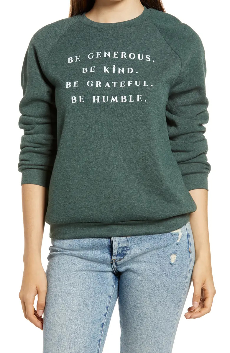 Project Social T Be Generous Graphic Sweatshirt | Nordstrom | Nordstrom