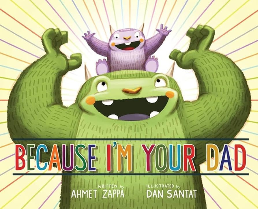 Because I'm Your Dad | Amazon (US)