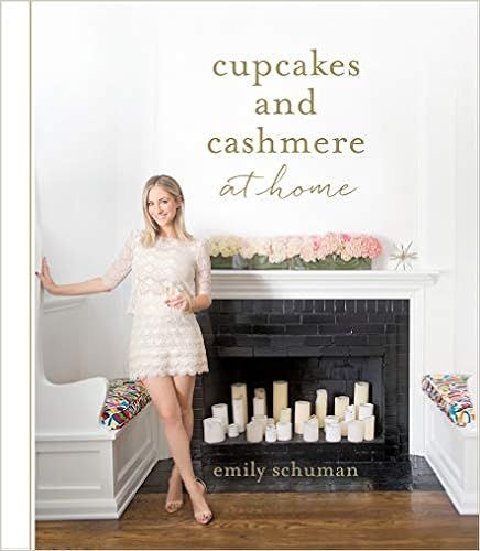 Cupcakes and Cashmere at Home    Hardcover – Illustrated, May 19, 2015 | Amazon (US)
