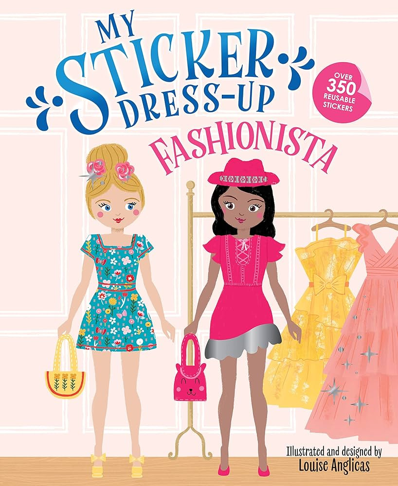 My Sticker Dress-Up: Fashionista: 350+ Reusable Sticker Book Featuring Fashion Clothing/Accessori... | Amazon (US)