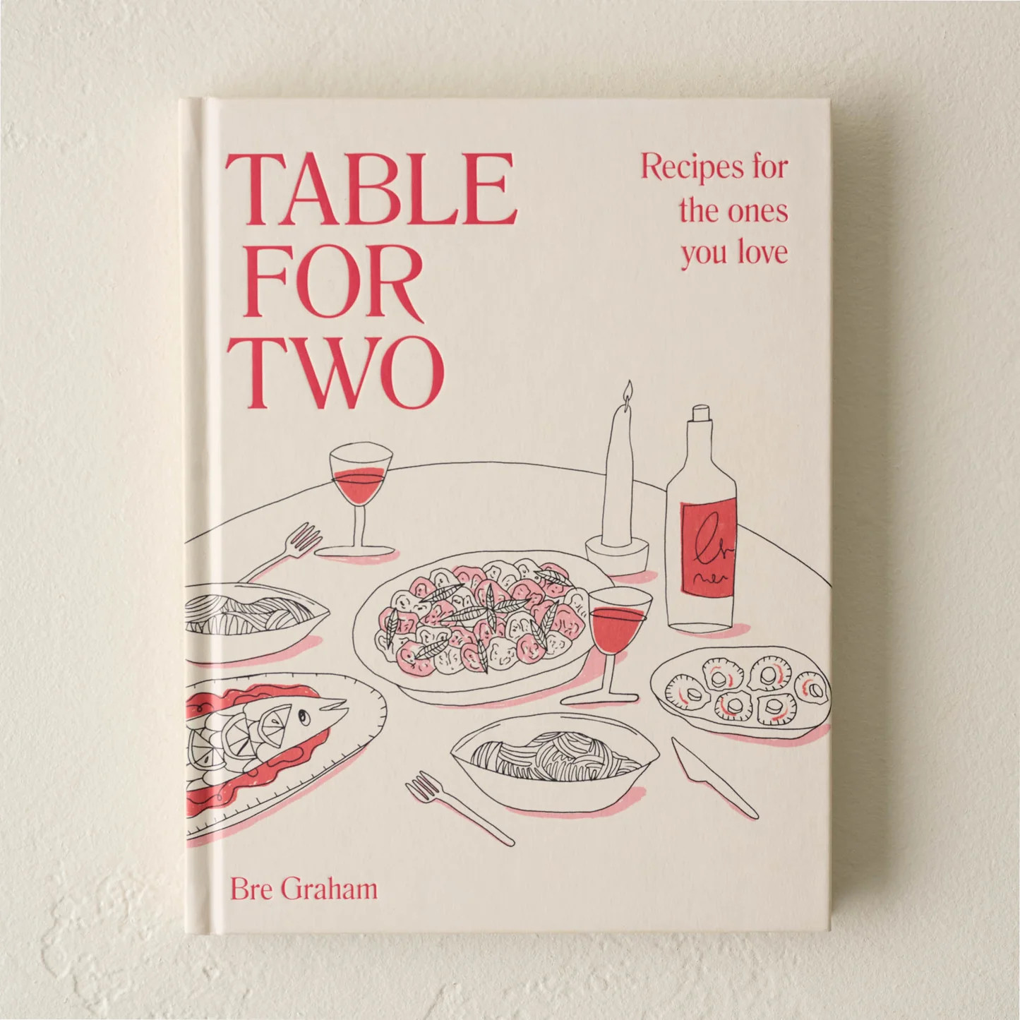Table for Two: Recipes for the Ones You Love | Magnolia
