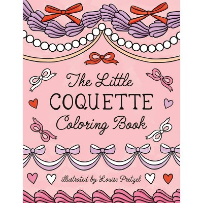 Workman The Little Coquette Coloring Book | Target