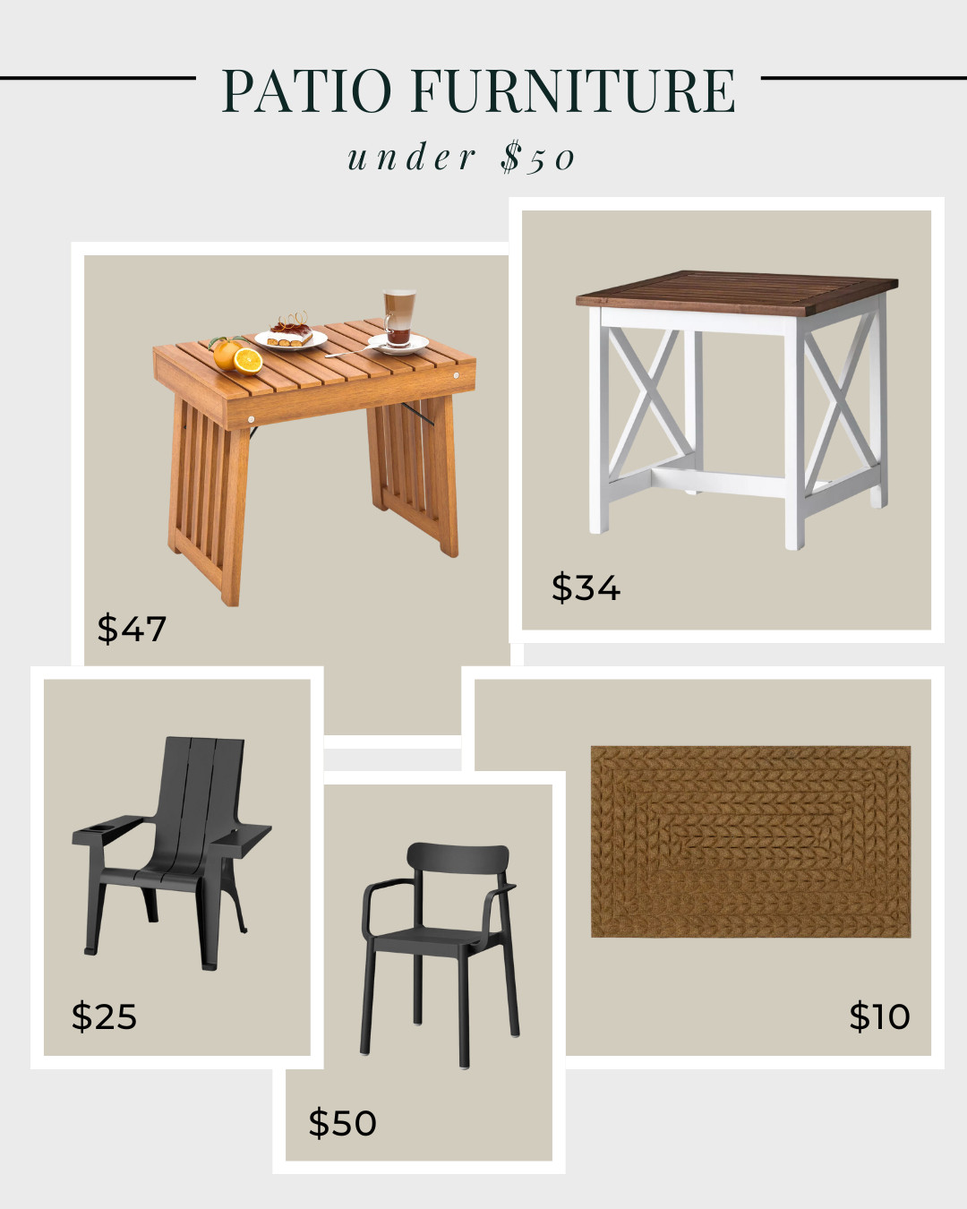 Patio Furniture Under $50 

 