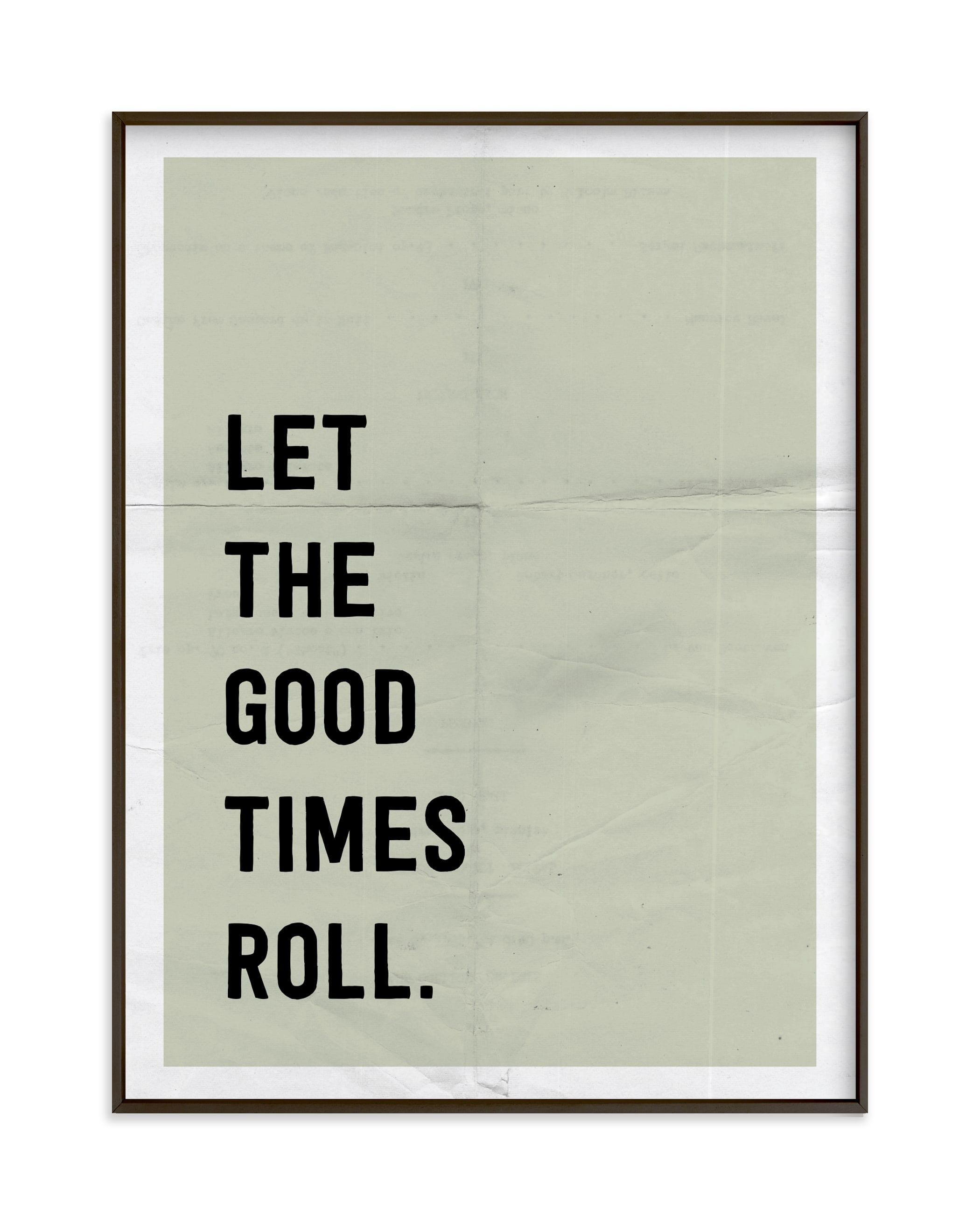 "Let the Good Times Roll" - Graphic Limited Edition Art Print by Morgan Kendall. | Minted