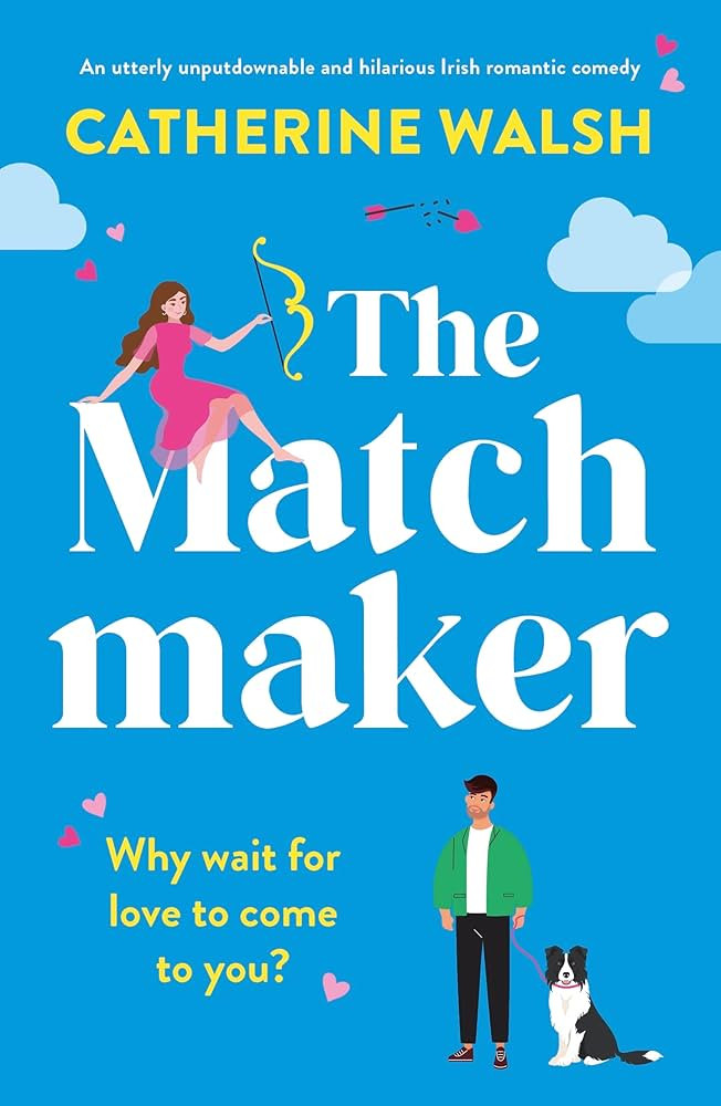 The Matchmaker: An utterly unputdownable and hilarious Irish romantic comedy | Amazon (US)