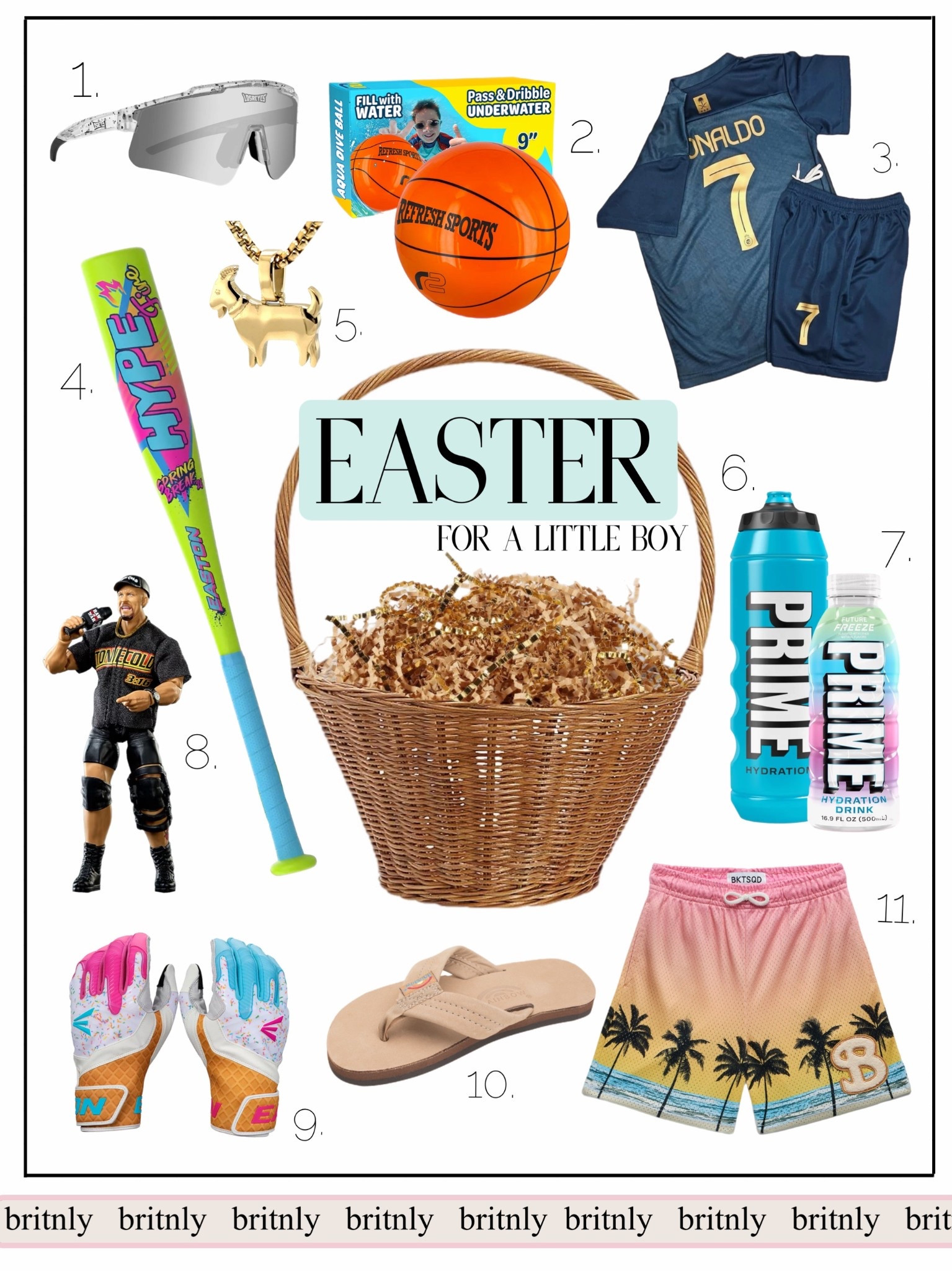 My boys Easter basket. He’s into all the things right now. Baseball. WWE. Basketball. Sports GOATS. PRIME. BL101. DRIP..  If it’s trendy for boys - he’s into it. Some things aren’t linkable. 
1. LOSEREYES sunglasses from their site. Baseball kid. 
5. Triple Crown GOAT necklace. Linked similar. He’s into the “GOAT” phrase rn. 
11. BUCKETSQUAD shorts. Super trendy. He is obsessed.  


Little boy Easter 

#LTKSpringSale #LTKSeasonal #LTKKids