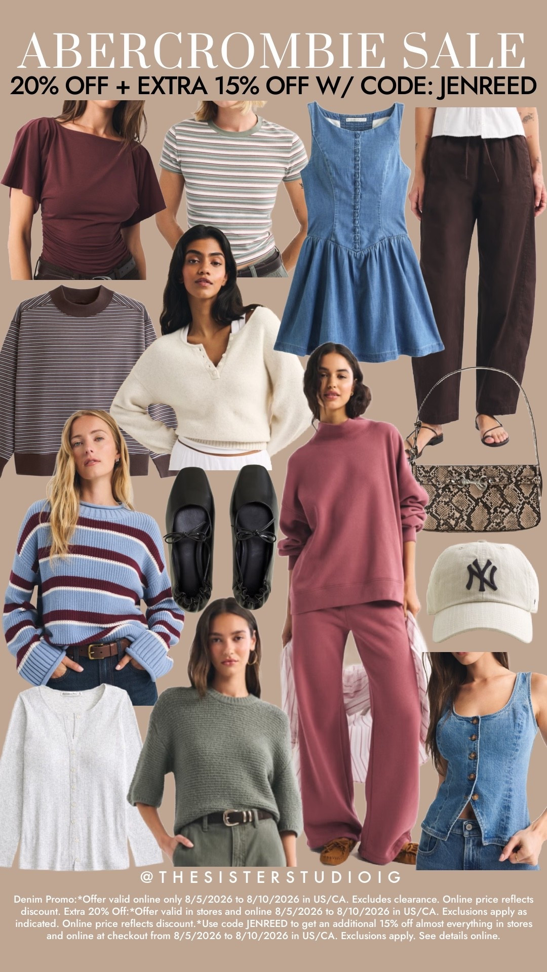 ABERCROMBIE SALE
20% OFF + EXTRA 15% OFF W/ CODE: JENREED

Denim Promo: *Offer valid online only 8/5/2026 to 8/10/2026 in US/CA. Excludes clearance. Online price reflects discount. Extra 20% Off:*Offer valid in stores and online 8/5/2026 to 8/10/2026 in US/CA. Exclusions apply as indicated. Online price reflects discount.*Use code JENREED to get an additional 15% off almost everything in stores and online at checkout from 8/5/2026 to 8/10/2026 in US/CA. Exclusions apply. See details online.

#LTKSaleAlert
