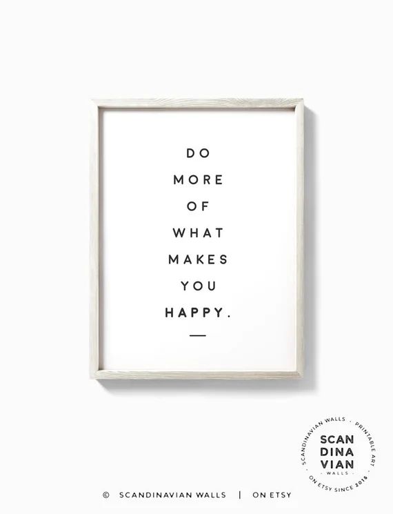 Do more of what makes you happy poster inspirational print | Etsy | Etsy (US)