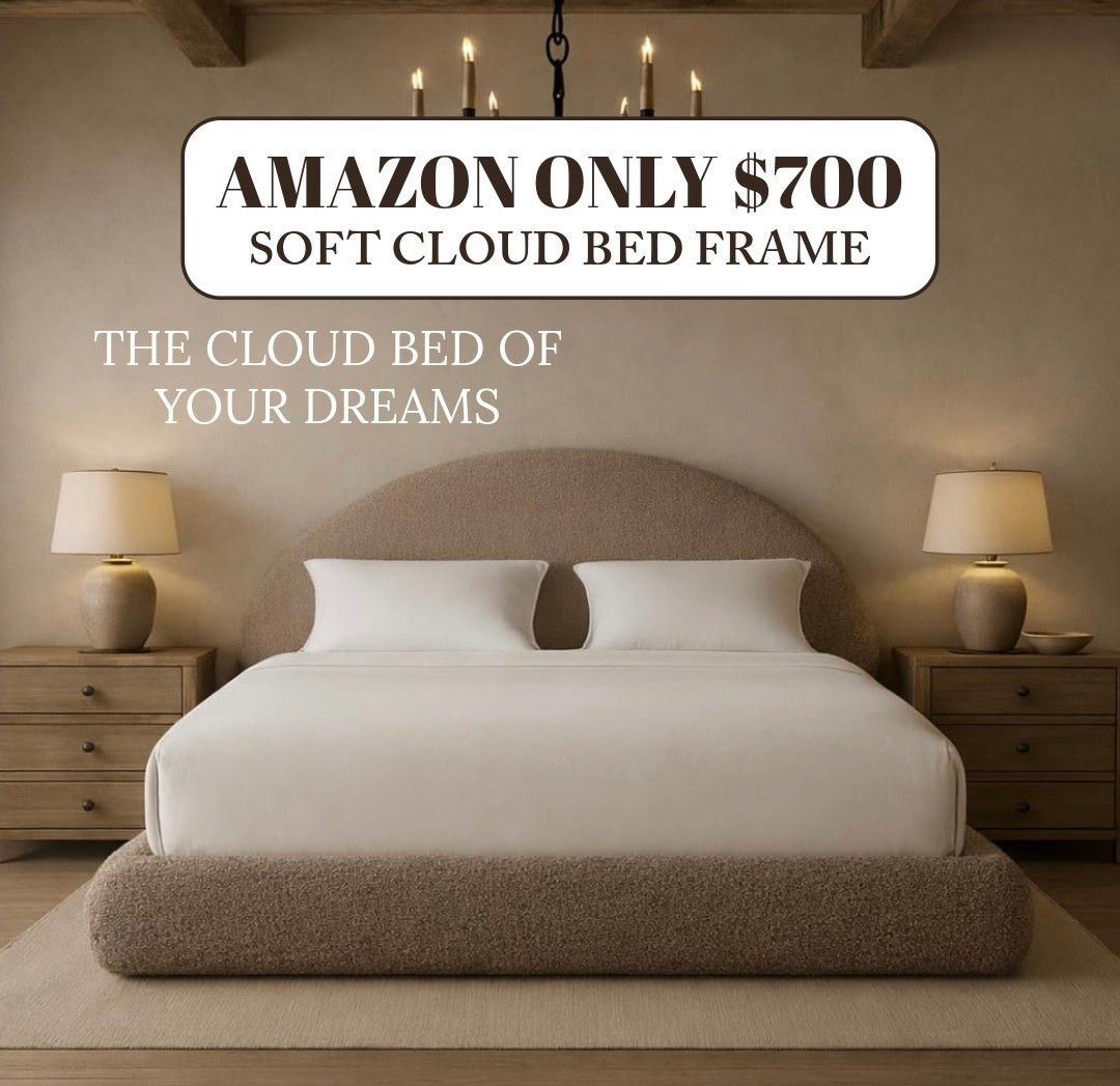 The cloud bed of my dreams 🤎this Amazon bed cloud bed creates a warm, neutral bedroom with cozy look, soft bedding, and modern farmhouse touches !




Bedroom ideas, bedroom frame ideas, cloud bed frame, cloud bed frame ideas, affordable bed frames, brown cloud bed frame, white cloud bed frame, bedroom aesthetic, bedding ideas, modern farmhouse bedroom, affordable bedroom must-haves, bedroom decor ideas, warm neutral bedroom ideas, modern bedroom styling ideas, bedding set inspiration, modern farmhouse bedding, brown bedding set, cozy neutral bedroom styling.

#LTKcanada #LTKhome #LTKover50style